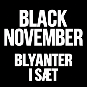 Blyanter i S&aelig;t - BLACK NOVEMBER