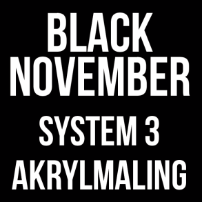 System 3 Akrylmaling - Black November
