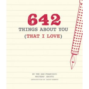 642 Things About You (That I Love)