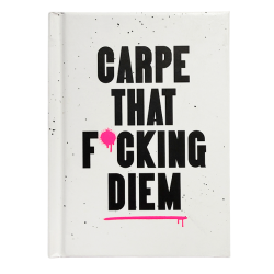 Carpe that Fucking Diem - Kick- ASS Quotations