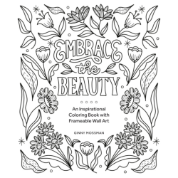 Embrace The Beauty Coloring Book