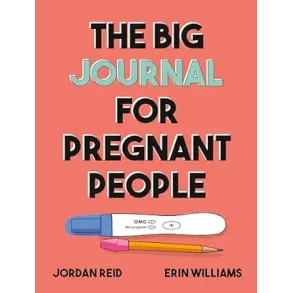 The Big Journal for Pregnant People