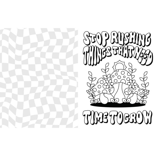 Grow Through What You Go Through: A Mindful Coloring Book