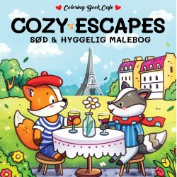 Cozy Escapes - Sd og Hyggelig Malebog