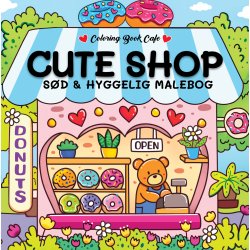 Cute Shop - Sd og Hyggelig Malebog