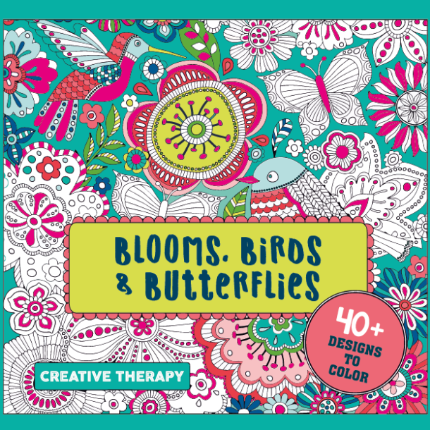 Creative Therapy - Blooms, Birds &amp; Butterflies
