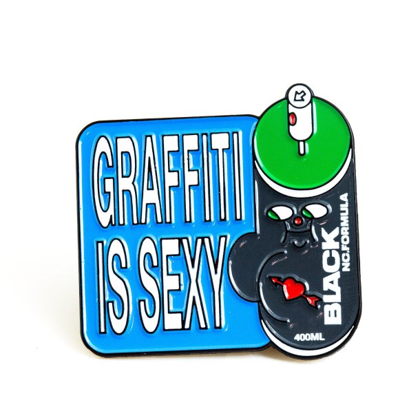 Montana-Cans Pin "Graffiti Is Sexy"  designet af Fresh