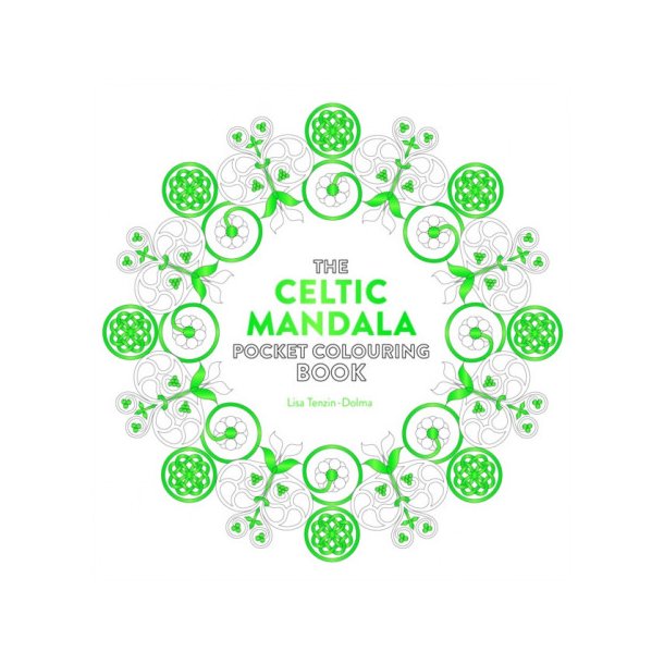The Celtic Mandala Pocket Colouring Book by Lisa Tenzin-Dolma