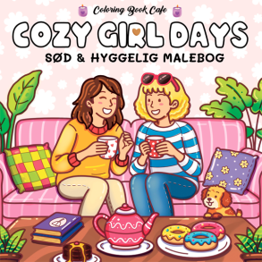 Cozy Girl Days - Sd og Hyggelig Malebog