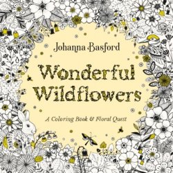 Wonderful Wildflowers: A Coloring Book and Floral Quest